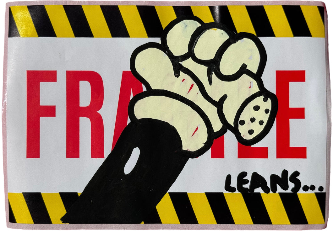 Leans “Fragile”