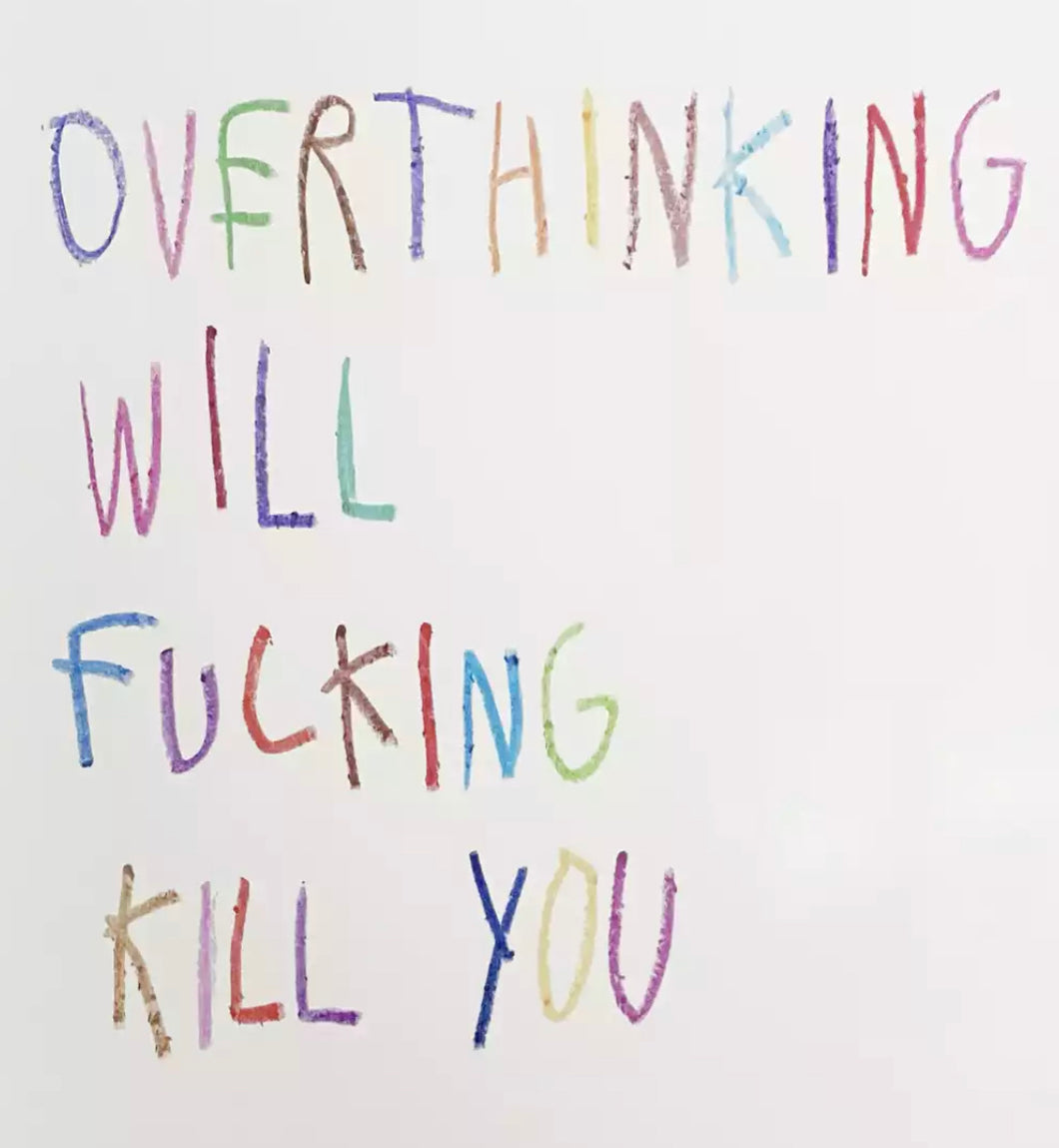 CB Hoyo “Overthinking Will Fucking Kill You”